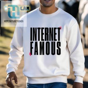 Internet Famous Icon Shirt hotcouturetrends 1 2