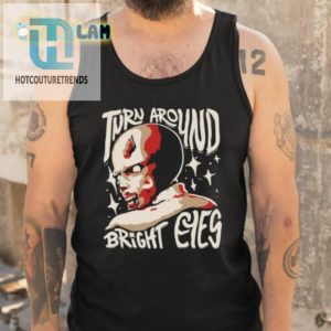 Turn Around Resident Bright Eyes Shirt hotcouturetrends 1 4