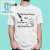 Writing Poetry And Pissing On My Girlfriend Shirt hotcouturetrends 1