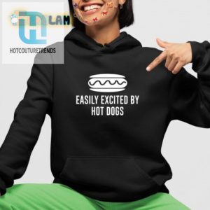 Easily Excited By Hot Dog Shirt hotcouturetrends 1 2