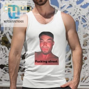 Mitchell Sercombe Fucking Alreet Shirt hotcouturetrends 1 4