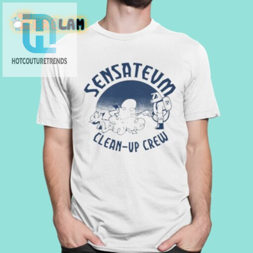 Sensatevm Cleanup Crew Shirt hotcouturetrends 1