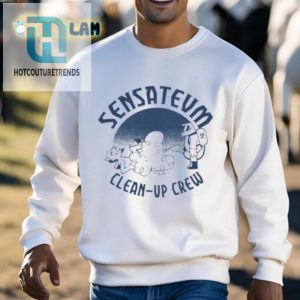 Sensatevm Cleanup Crew Shirt hotcouturetrends 1 2