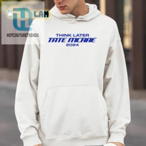 Think Later Tate Mcrae 2024 Shirt hotcouturetrends 1 3