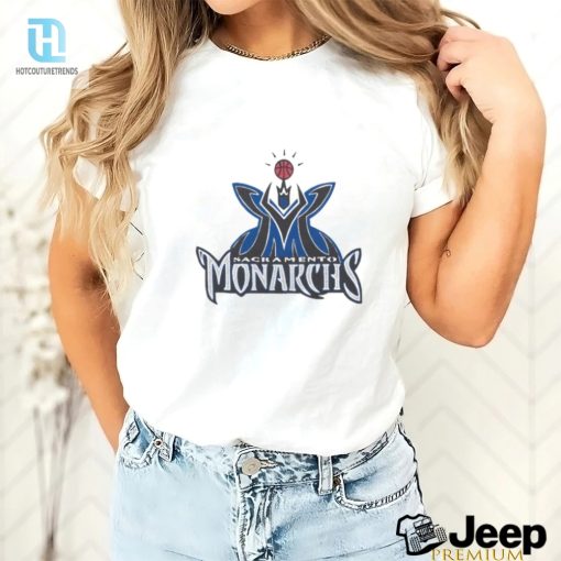 Sacramento Monarchs Shirt hotcouturetrends 1