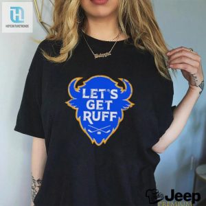 Official Buffalo Hockey Lets Get Ruff Shirt hotcouturetrends 1 2