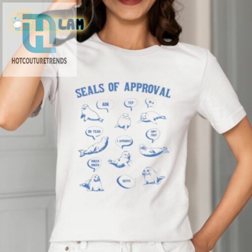 Officially Certified Hilarious Shirt  Get Your Seals Of Approval Tee