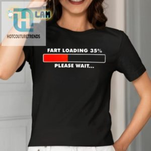 35 Fart Loading Tee Hold Your Breath Wait hotcouturetrends 1 1