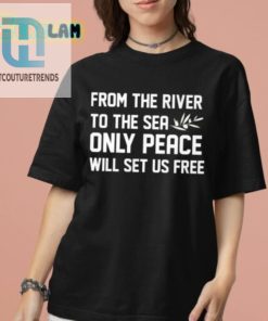 River 2 Sea Peace Sets Us Free Tee hotcouturetrends 1 1