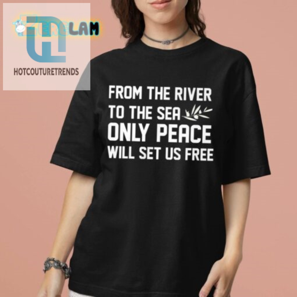 River 2 Sea Peace Sets Us Free Tee
