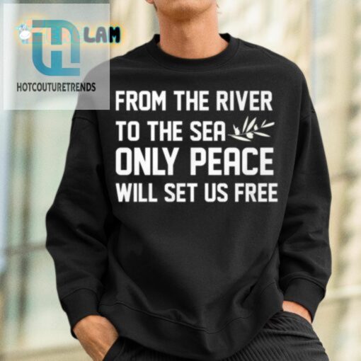 River 2 Sea Peace Sets Us Free Tee hotcouturetrends 1 2
