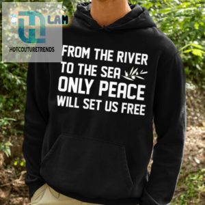 River 2 Sea Peace Sets Us Free Tee hotcouturetrends 1 3