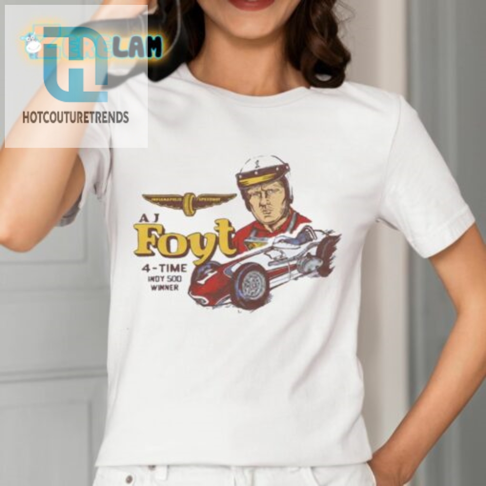 Rev Up Sales With The Ultimate Indy 500 Aj Foyt Tee