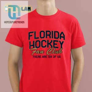 Florida Hockey Fan Club Tee 6 Of Us Counting hotcouturetrends 1 1