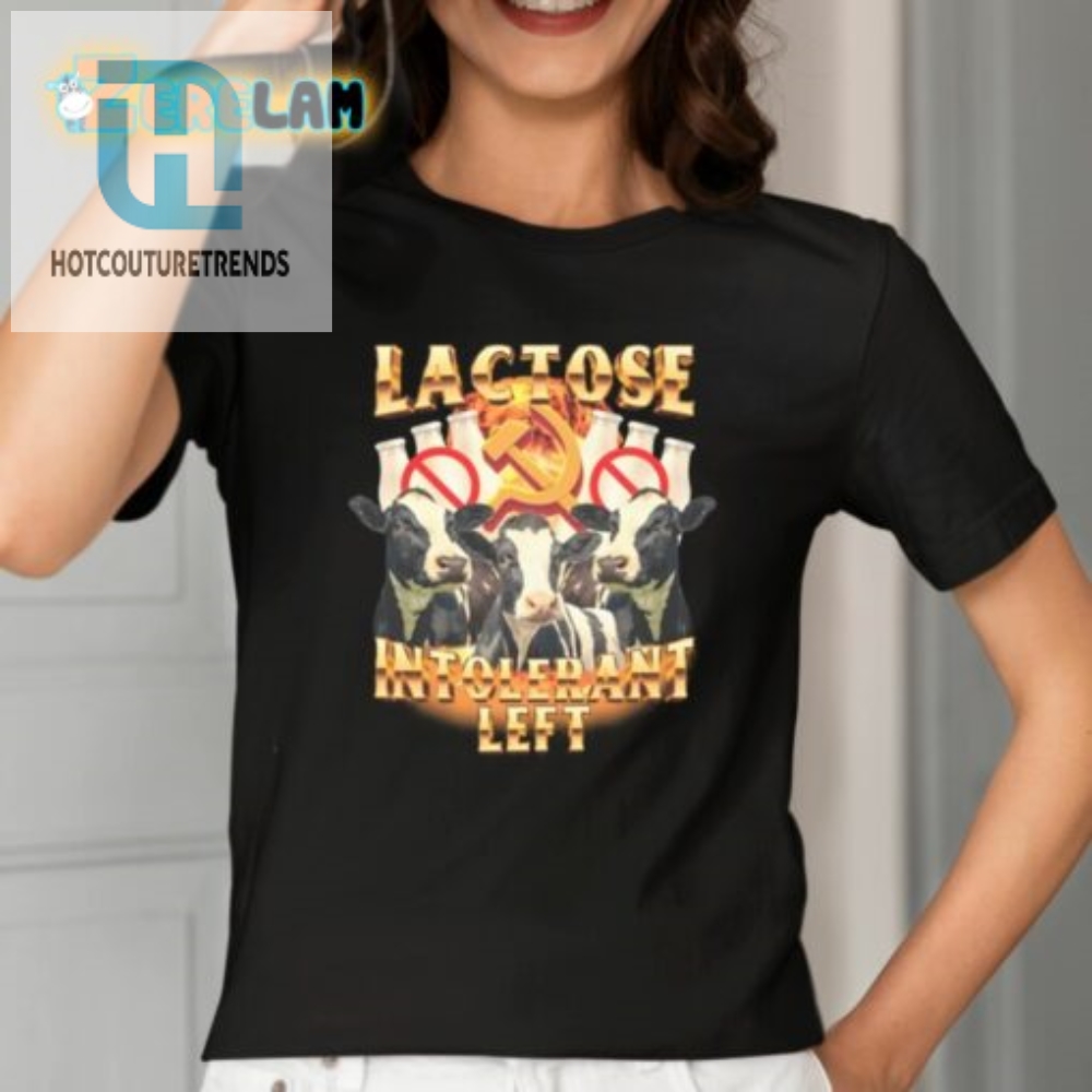 Lactose Intolerant Left Shirt Wear Your Moovement With Pride