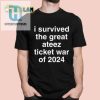 Conqueror Of Ateez Ticket War Survived In Style Tee hotcouturetrends 1