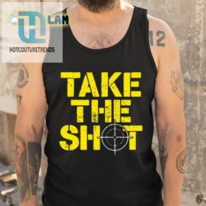 Sniper Humor Robert J. Oneill Take The Shot Shirt hotcouturetrends 1 4