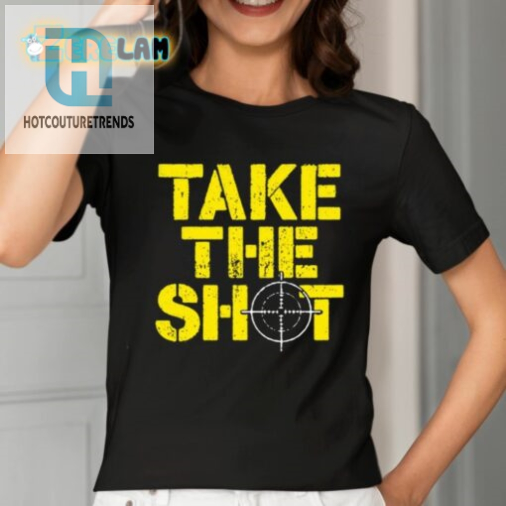 Take The Shot Shirt Robert J. Oneill Edition  Witty Wear