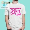 Munchausen By Sexy Shirt The Coolest Tee Youll Ever Wear hotcouturetrends 1