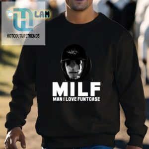 Get Funtcase Milf Man Tee And Turn Heads hotcouturetrends 1 2