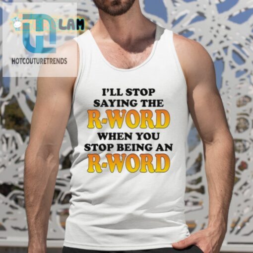 Stop The Rword With This Hilarious Shirt hotcouturetrends 1 4