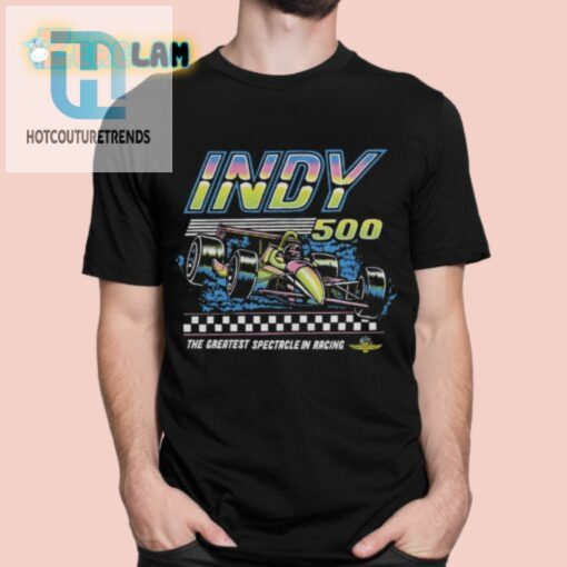 Zoom Past The Competition With This Indy 500 Shirt hotcouturetrends 1