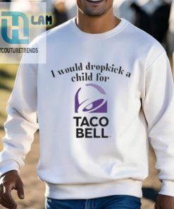 Dropkick Kid For Taco Bell Shirt A Hilarious Musthave hotcouturetrends 1 2