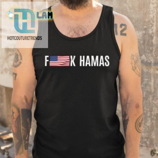 Hilarious Fuck Hamas Tee American Flag Edition hotcouturetrends 1 4