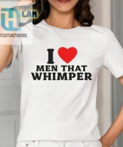 I Whimper For Men Tee Funny Unique Shirt hotcouturetrends 1 1