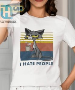 I Hate People Coffee And Cats Tee Perfect For Introverts hotcouturetrends 1 1