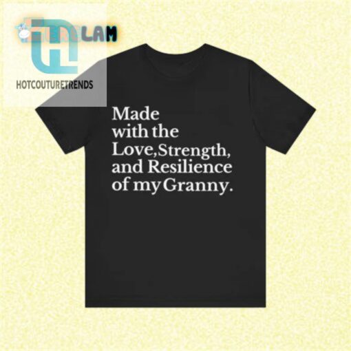 Grannypowered Tee Love Strength Resilience hotcouturetrends 1