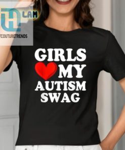 Sylvester Girls Love My Autism Tee Hilarious Unique Swag hotcouturetrends 1 1
