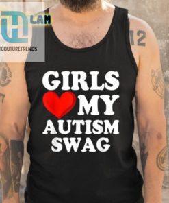 Sylvester Girls Love My Autism Tee Hilarious Unique Swag hotcouturetrends 1 4