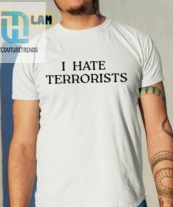 Hate Terrorists Get A Laugh With This Old Row Shirt hotcouturetrends 1 1