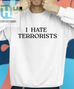 Hate Terrorists Get A Laugh With This Old Row Shirt hotcouturetrends 1 2