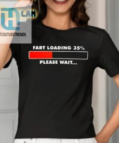 Get Ready To Laugh Fart Loading Shirt 35 Off hotcouturetrends 1 1