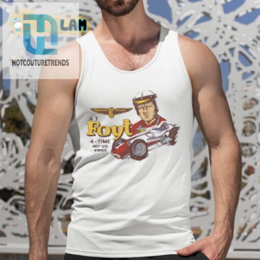 Rev Up Your Wardrobe With The Legendary Indy 500 Aj Foyt Shirt hotcouturetrends 1 4