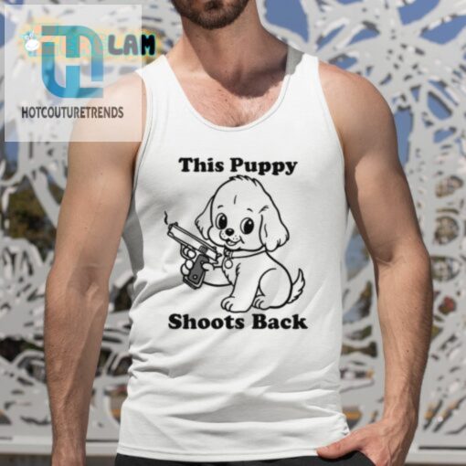 Get Ready To Lol With This Hilarious Puppy Shirt hotcouturetrends 1 4