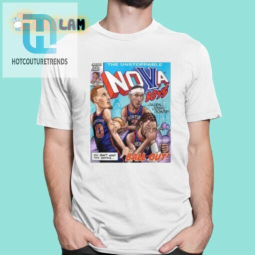 Unstoppable Nova Boys Ball Out Tee Get Ready To Laugh hotcouturetrends 1