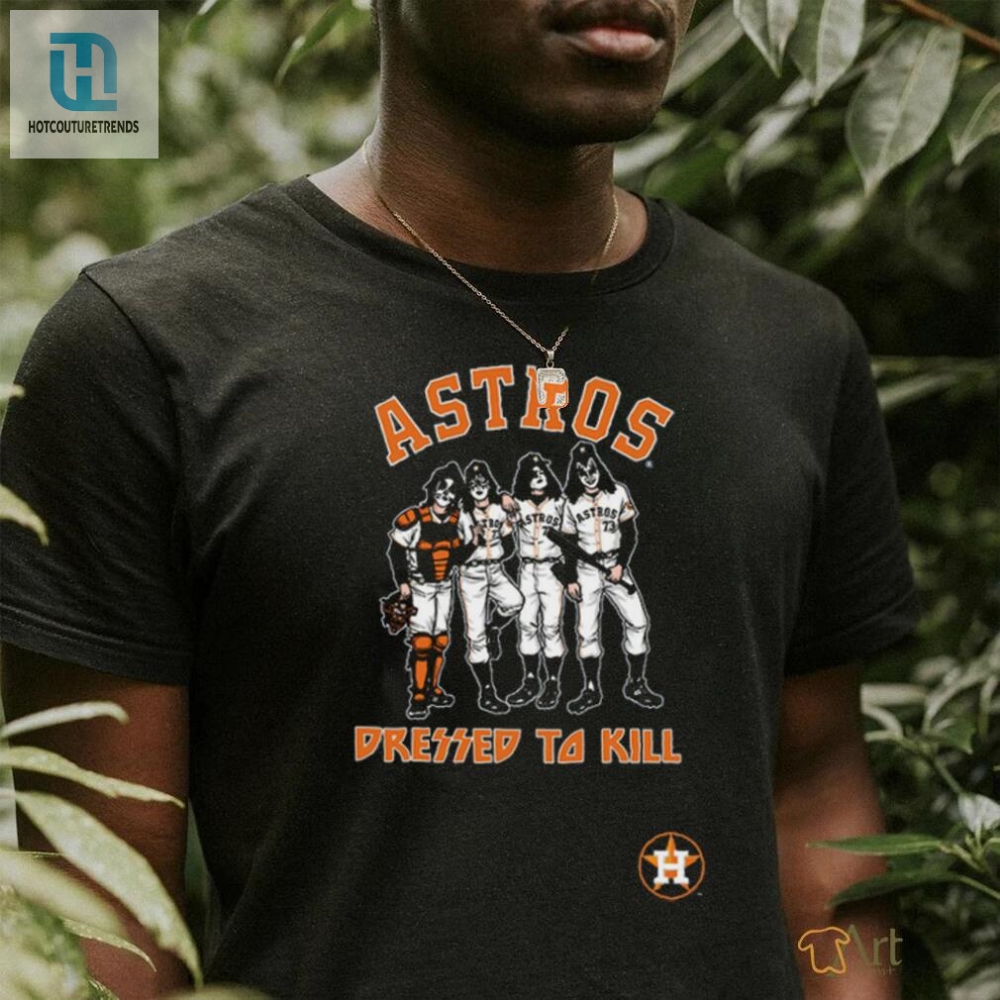Get Your Astros Swag On Dressed To Kill Tee