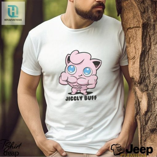 Get Jiggly With It Hilarious Buff T Shirt hotcouturetrends 1 1 2