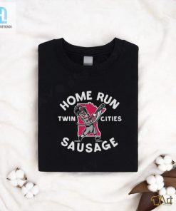 Minnesota Home Run Sausage Shirt Bring The Fun To The Ballpark hotcouturetrends 1 3