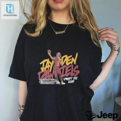 Score Big With The Official Jayden Daniels 2024 Draft Day Shirt hotcouturetrends 1