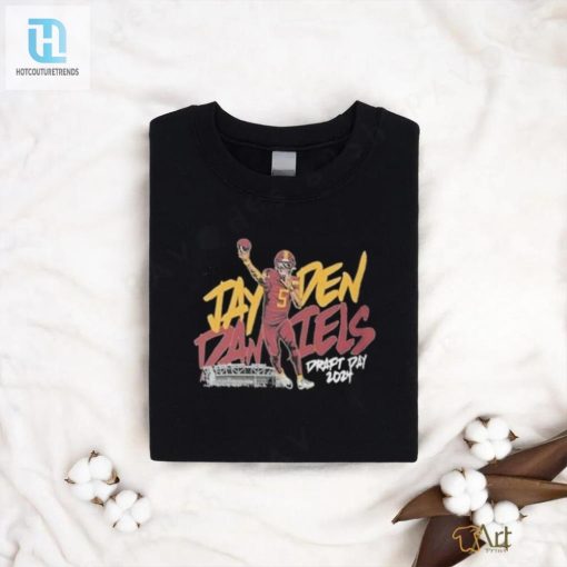 Score Big With The Official Jayden Daniels 2024 Draft Day Shirt hotcouturetrends 1 3