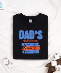 Get Dad Laughing Funny Dads Toolbox Fathers Day Shirt hotcouturetrends 1 3
