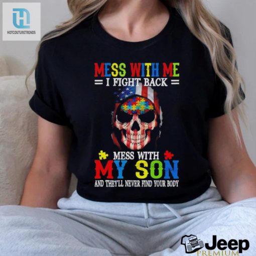 Usa Flag Skull Shirt Mess With Me I Fight Back Mess With My Son Good Luck Finding Your Body hotcouturetrends 1 2