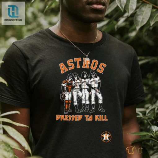 Get Ready To Knock Em Dead With Houston Astros Dressed To Kill Shirt hotcouturetrends 1 1