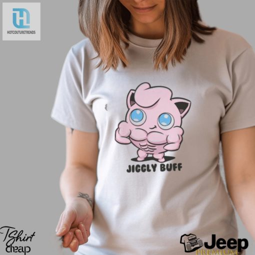 Get Jiggly With It Buff T Shirt For Fitness Fanatics hotcouturetrends 1