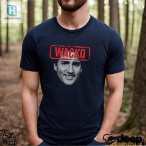 Get Your Wacky Trudeau Tee Spread Laughter hotcouturetrends 1 3