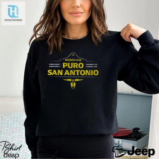 Swoop Up A Puro San Antonio Shirt From The Brahmas hotcouturetrends 1 2